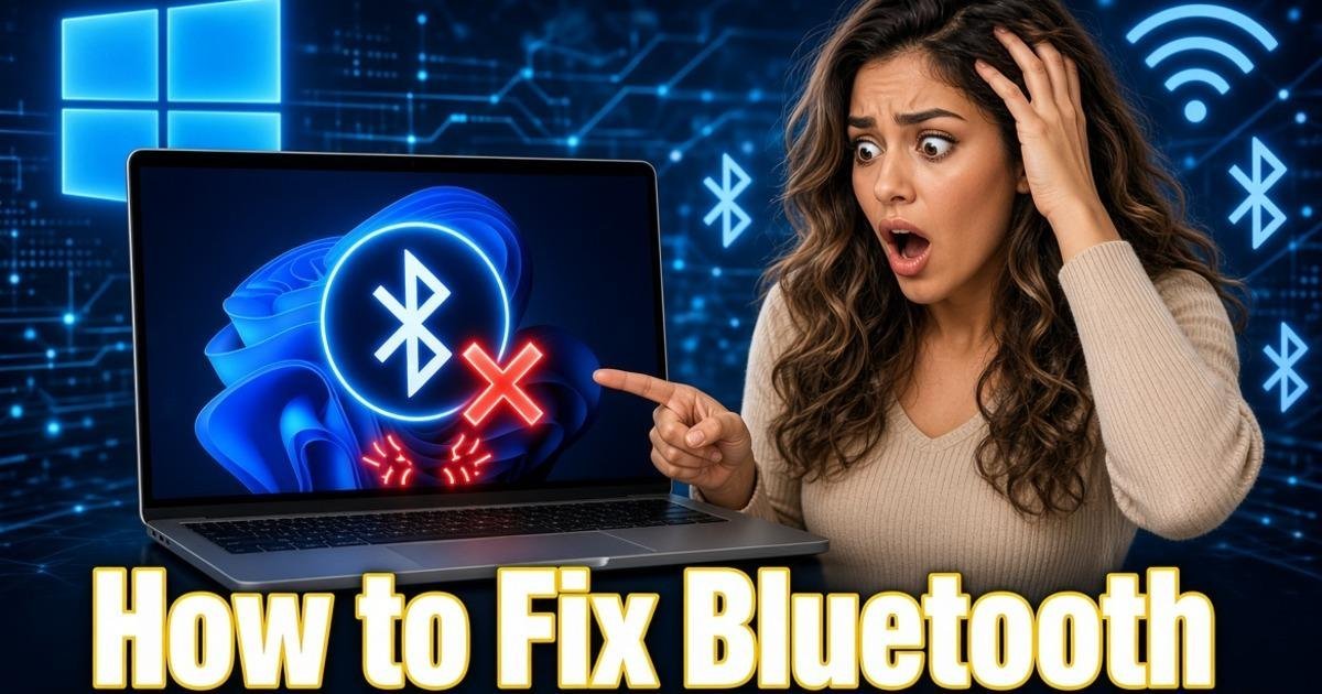 How to Fix Bluetooth Problems in Windows 11