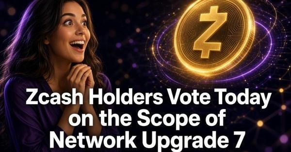 Zcash Holders Vote Today on the Scope of Network Upgrade 7